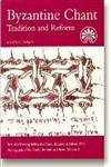 9788772887333: Byzantine Chant: Tradition & Reform -- Acts of a Meeting Held at the Danish Institute at Athens, 1993: 2 (Monographs of the Danish Institute at Athens Series)