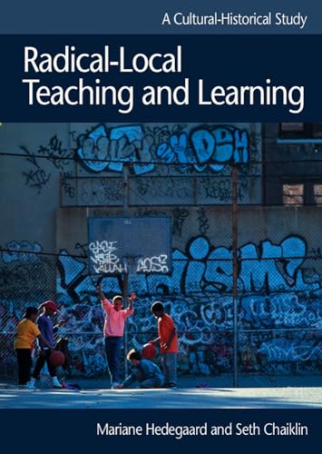 Stock image for Radical-Local Teaching and Learning for sale by Reuseabook