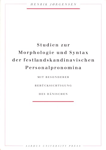 Imagen de archivo de Studien zur Morphologie und Syntax der Festlandskandinavischen Personalpronomina a la venta por ISD LLC