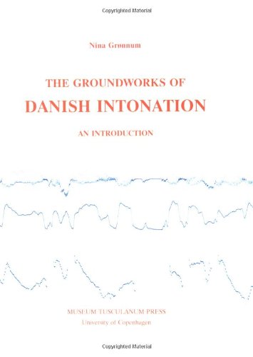 9788772891699: Groundworks of Danish Intonation