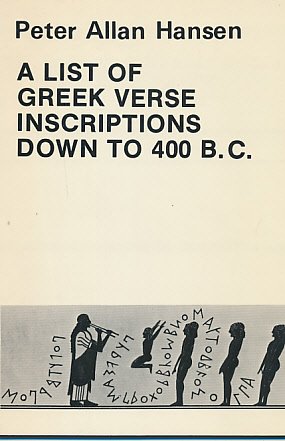 9788772891743: A List of Greek Verse Inscriptions Down to 400 BC: An Analytical Survey: 3