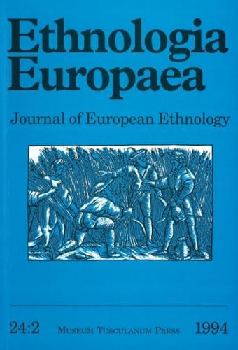 9788772893471: Ethnologia Europaea 1994 V. 24 (Ethnologia Europaea: Journal of European Ethnology)