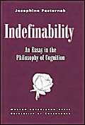 Stock image for INDEFINABILITY. AN ESSAY IN THE PHILOSOPHY OF COGNITION. ED. BY A. F. PETERSEN, WITH A PREFACE BY D. I. MURDOCH for sale by Prtico [Portico]