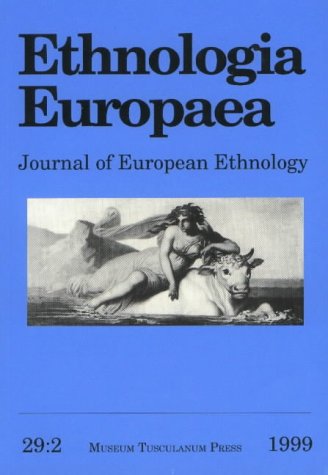 9788772896182: Ethnologia Europaea: v. 29:2: Journal of European Ethnology ("Ethnologia Europaea: Journal of European Ethnology"): Volume 29/2