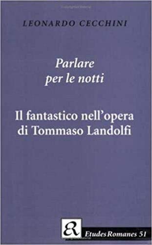 9788772896953: Il Fantastico Nell'opera Di Tommasso Landolfi: Il fantastico nell'opera di Tommaso Landolfi
