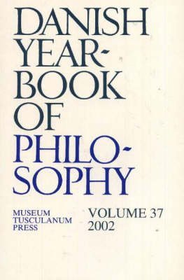 Stock image for Danish Yearbook of Philosophy for sale by Kennys Bookshop and Art Galleries Ltd.