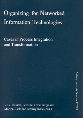 Stock image for Organizing for Networked Information Technologies for sale by ISD LLC