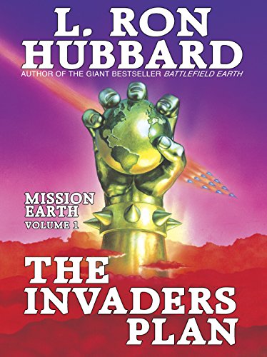 Imagen de archivo de The Invaders Plan (Volume-1 Of The Mission Earth Series Of 10-Volumes) a la venta por WorldofBooks