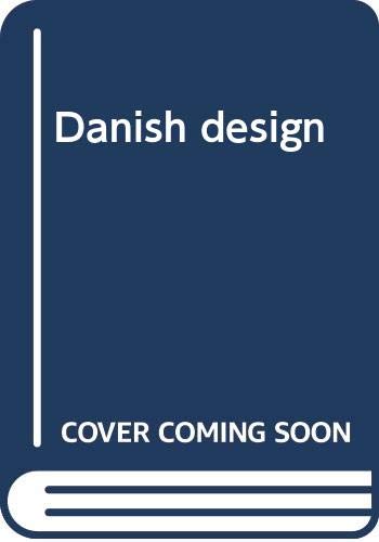 Imagen de archivo de Danish Design a la venta por Winged Monkey Books