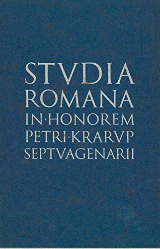 Beispielbild fr Studia Romana in honorem P. Krarup septuagenarii. zum Verkauf von Scrinium Classical Antiquity