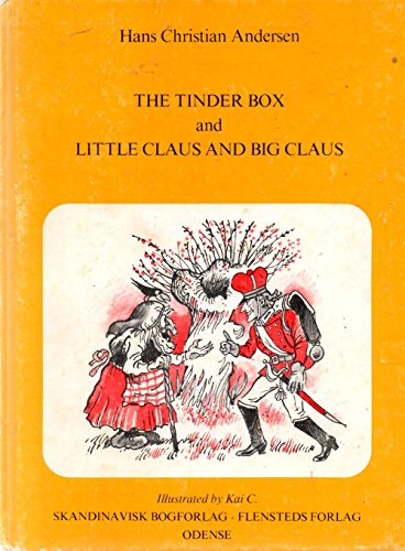 Stock image for The Tinder Box and Little Claus and Big Claus for sale by Half Price Books Inc.