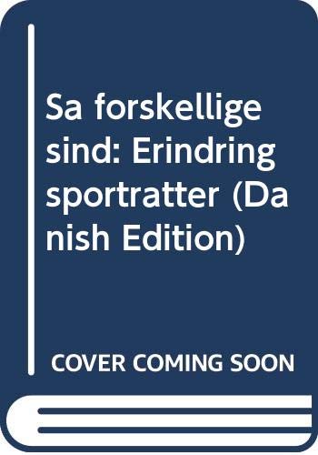 Beispielbild fr Sa forskellige sind: Erindringsportr?tter (Danish zum Verkauf von medimops