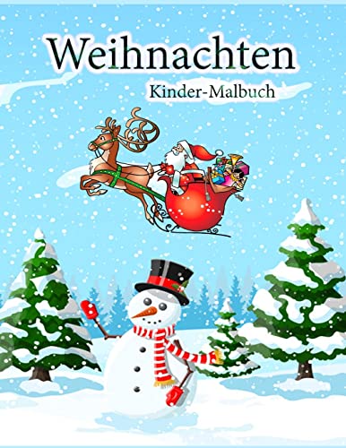 Stock image for Christmas Kids Coloring Book : Lots of illustrations of Christmas patterns for boys, girls, toddlers and preschool kids (German Edition) for sale by Big River Books