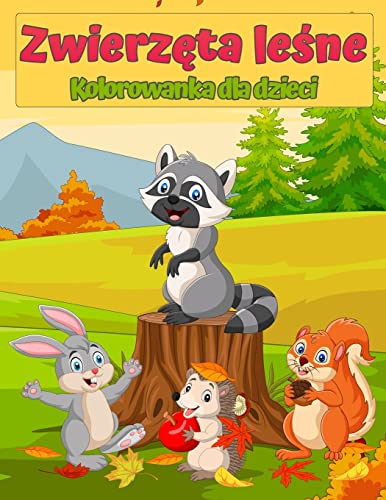 Imagen de archivo de Forest Wildlife Animals Coloring Book Dla Dzieci: Cute Zwierz?ta Kolorowanka dla dzieci: Amazing Coloring Book For Kids z lisy, kr?liki, sowy, ni a la venta por ThriftBooks-Atlanta
