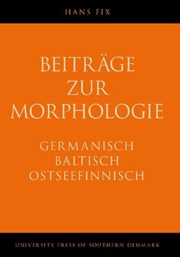 Stock image for Beitrage zur Morphologie (NOWELE Supplement Series) (German Edition) for sale by Books From California
