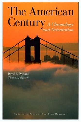 9788776742508: The American Century: A Chronology and Orientation