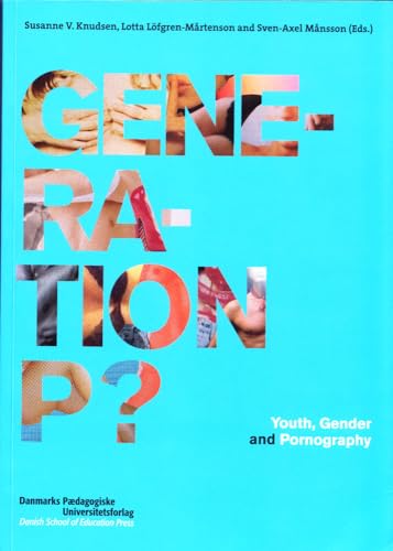 Stock image for Generation P?: Youth, Gender and Pornography [Soft Cover ] for sale by booksXpress