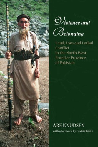 9788776940454: Violence and Belonging: Land, Love and Lethal Conflict in the North-west Frontier Province of Pakistan: No. 115 (NIAS Monograph Series)