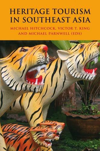 Beispielbild fr Heritage tourism in Southeast Asia. zum Verkauf von Kloof Booksellers & Scientia Verlag