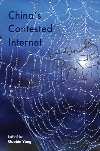 9788776941758: China's Contested Internet: 4 (Governance in Asia)