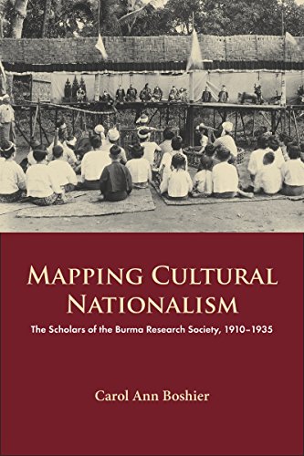 Beispielbild fr Mapping Cultural Nationalism: The Scholars of the Burma Research Society, 1910 "1935 (NIAS Monographs) zum Verkauf von Books From California