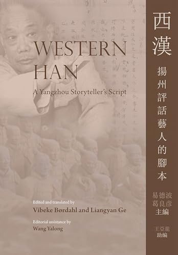 Stock image for Western Han - A Yangzhou Storyteller'S Script (Nias Monographs) for sale by Basi6 International