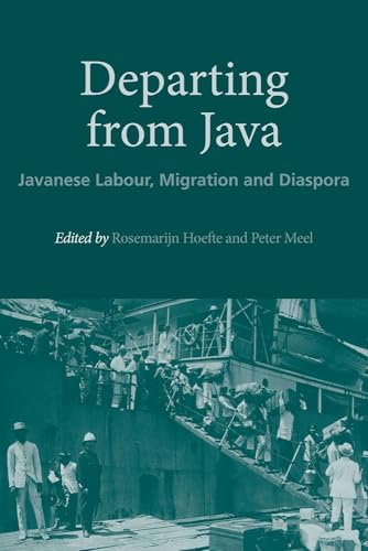 Beispielbild fr Departing from Java: Javanese Labour, Migration and Diaspora (NIAS Studies in Asian Topics) zum Verkauf von Books From California