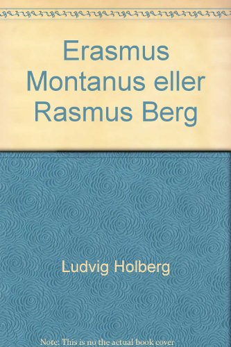 9788777042270: Erasmus Montanus eller Rasmus Berg