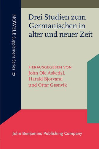 Stock image for Drei Studien Zum Germanischen in Alter Und Neuer Zeit for sale by Revaluation Books