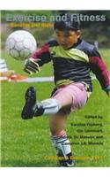 9788778383228: Exercise and Fitness-Benefits and Risks: Children & Exercise XVIII
