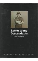 Imagen de archivo de Letter To My Descendants a la venta por Irish Booksellers