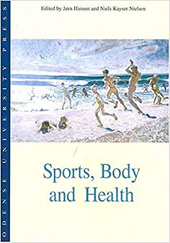 9788778384744: Sports, Body and Health