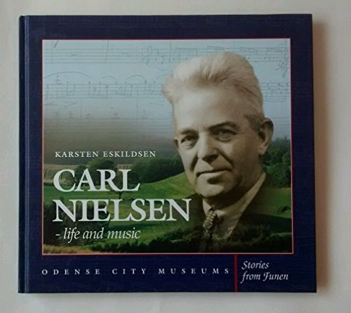 Stock image for Carl Nielsen: Life and Music for sale by GF Books, Inc.