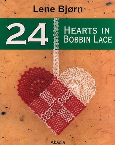 9788778470492: 24 Hearts in Bobbin Lace