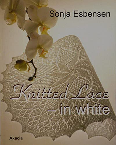9788778471086: Knitted Lace - In White