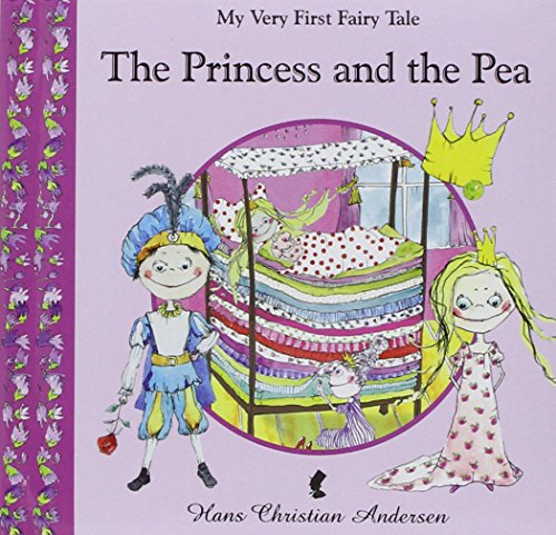 Stock image for The Princess and the Pea (My Very First Fairy Tales) for sale by WorldofBooks