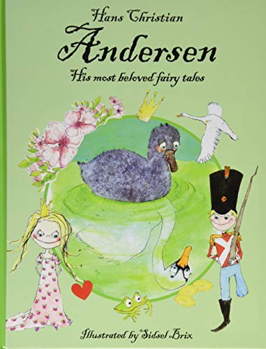 Beispielbild fr Hans Christian Anderson - His most beloved fairytales zum Verkauf von WorldofBooks