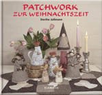 Beispielbild fr Patchwork zur Weihnachtszeit zum Verkauf von medimops