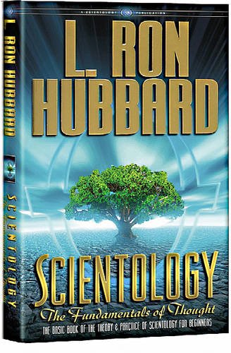 Imagen de archivo de Scientology : The Fundamentals of Thought a la venta por Better World Books Ltd