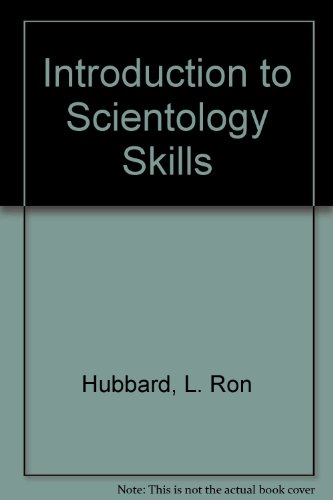Introduction to Scientology Skills (9788787347419) by L Ron Hubbard