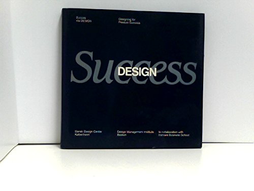 9788787385053: Succes via design =: Designing for product success