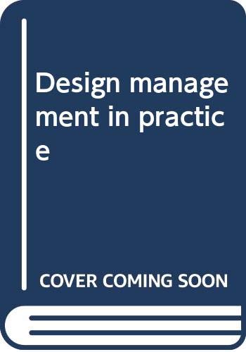 Stock image for Design Management in Practice for sale by Manchester By The Book