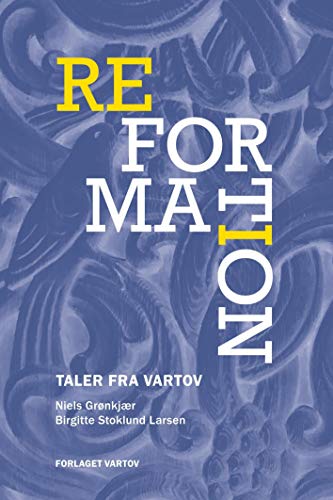 9788787389433: Reformation: Taler fra Vartov