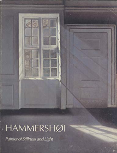 Stock image for Vilhelm Hammershi, painter of stillness and light: Wildenstein, New York, the Phillips Collection, Washington for sale by Green Street Books