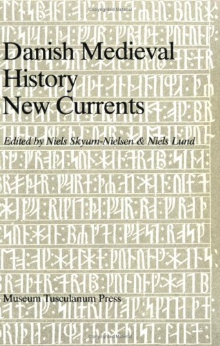 Stock image for Danish Medieval History: New Currents (Danish medieval history & Saxo Grammaticus) for sale by HALCYON BOOKS