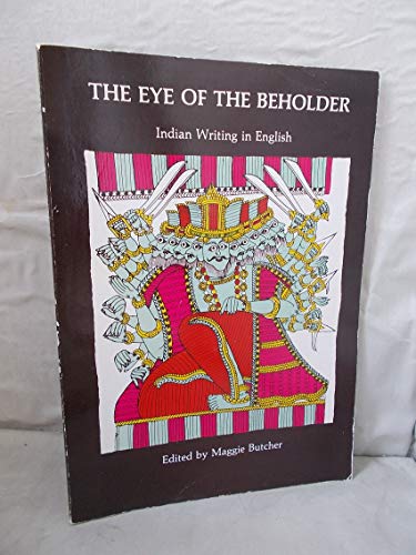 Beispielbild fr The Eye of the Beholder: Indian Writing in English zum Verkauf von Anybook.com