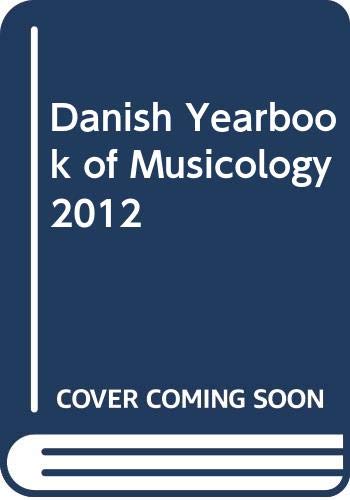 Beispielbild fr Danish Yearbook of Musicology 39 zum Verkauf von ISD LLC