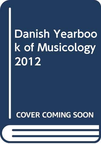 Stock image for Danish Yearbook of Musicology 39 for sale by ISD LLC