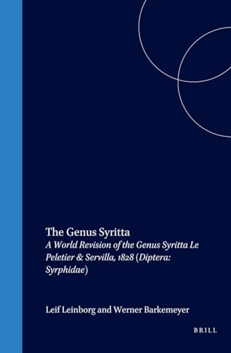 9788788757538: The Genus Syritta: A World Revision of the Genus Syritta Le Peletier & Servilla, 1828 (Diptera: Syrphidae): 15 (Entomonograph)