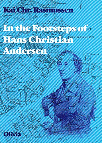 In the Footsteps of Hans Christian Andersen
